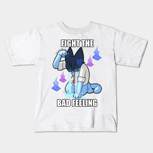 Fight the bad feeling cat Kids T-Shirt